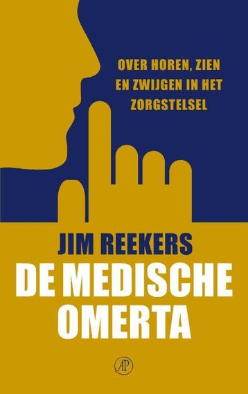 De medische omerta - Jim Reekers 9789029550352, Verzenden, Zo goed als nieuw, Jim Reekers