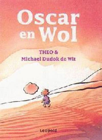 Oscar en Wol / Vriendjes van Leopold - Theo 9789025836948, Verzenden, Gelezen, Theo