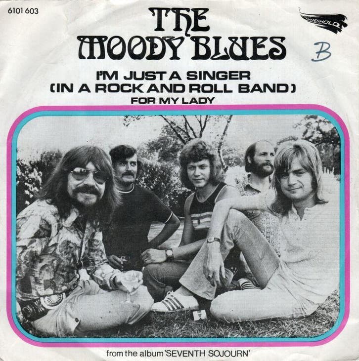 Moody Blues - Im just a singer in a r&r band + For my l..., Cd's en Dvd's, Vinyl Singles