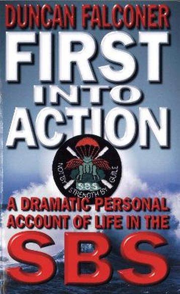 First Into Action - Duncan Falconer 9780751531657, Boeken, Verzenden, Gelezen, Duncan Falconer