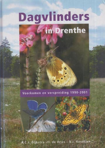 Dagvlinders in Drenthe - A.C.J. Dijkstra 9789077461020, Boeken, Verzenden, Zo goed als nieuw, A.C.J. Dijkstra