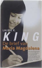 De brief van Maria Magdalena 9789044930313 Laurie R. King, Boeken, Verzenden, Zo goed als nieuw, Laurie R. King