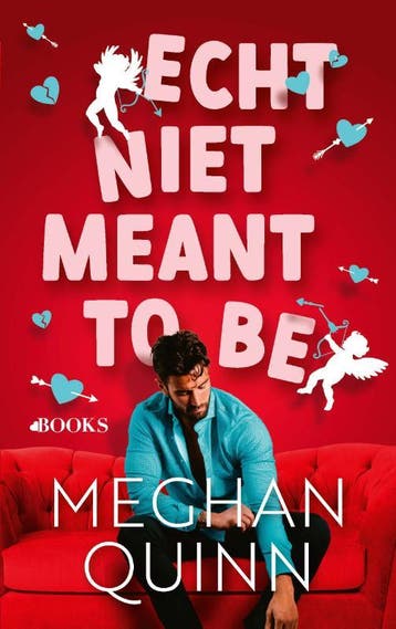 Echt Niet Meant To Be | Meghan Quinn | Nieuw, Ophalen of Verzenden, Nieuw, Meghan Quinn