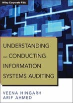 Understanding And Conducting Information Systems Auditing, Verzenden, Gelezen, Arif Ahmed