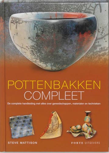 Pottenbakken compleet - S. Mattison 9789058772138, Verzenden, Zo goed als nieuw, S. Mattison