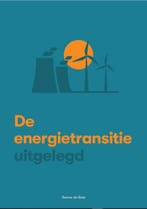 De energietransitie uitgelegd 9789083083018 Sanne de Boer, Verzenden, Gelezen, Sanne de Boer