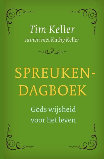 Spreukendagboek | Tim Keller; Kathy Keller | Nieuw, Boeken, Ophalen of Verzenden, Nieuw, Tim Keller; Kathy Keller