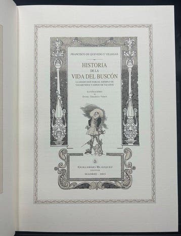 Francisco de Quevedo, Daniel Urrabieta Vierge - Historia de, Antiek en Kunst