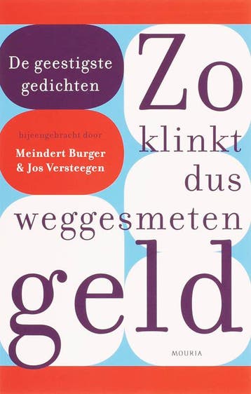 Zo klinkt dus weggesmeten geld - M. Burger 9789045850146, Verzenden, Gelezen, M. Burger
