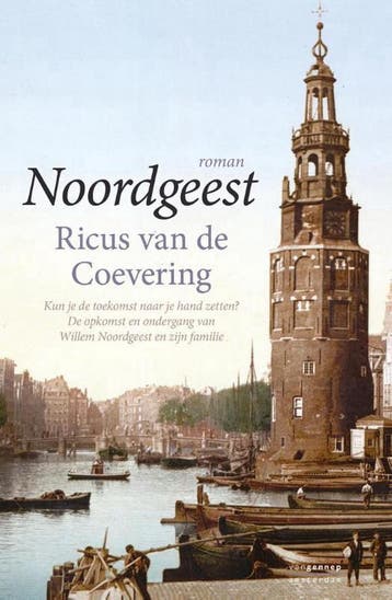 Noordgeest - Ricus van de Coevering 9789461643124, Verzenden, Gelezen, Ricus van de Coevering