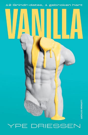 Vanilla | Ype Driessen | Nieuw, Boeken, Ophalen of Verzenden, Nieuw, Ype Driessen