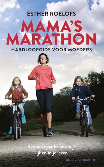 Mamas marathon - Esther Roelofs 9789492037565, Verzenden, Zo goed als nieuw, Esther Roelofs