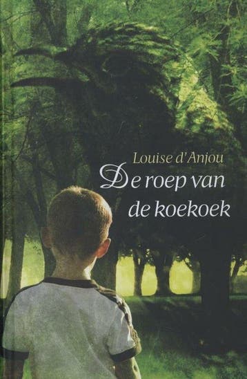 De Roep Van De Koekoek - Anjou, Verzenden, Gelezen