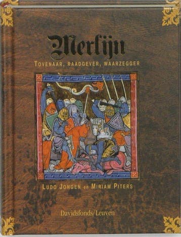 Merlijn. Tovenaar, Raadgever, Waarzegger - Jongen, Boeken, Verzenden, Gelezen