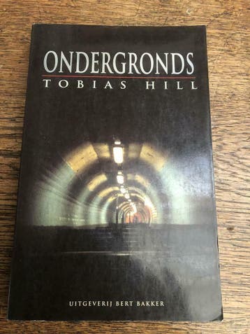 Ondergronds - T. Hill 9789035119512, Verzenden, Gelezen, T. Hill