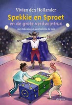 Spekkie en Sproet en de grote verdwijntruc / Spekkie en, Verzenden, Zo goed als nieuw, Vivian den Hollander