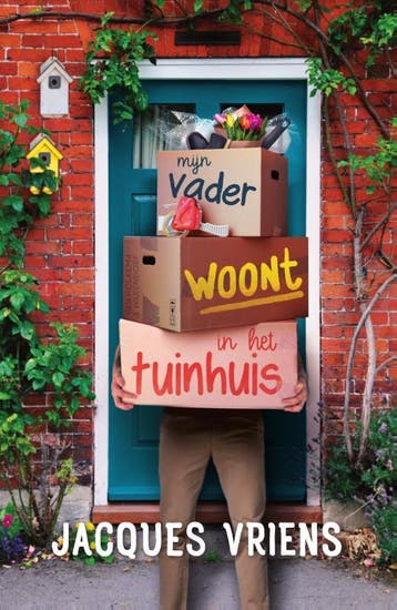 Mijn Vader Woont In Het Tuinhuis | Jacques Vriens | Nieuw, Ophalen of Verzenden, Nieuw, Jacques Vriens