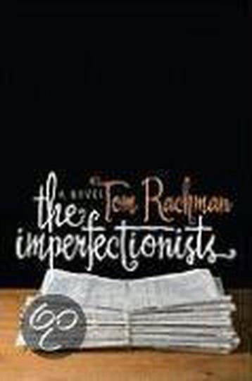 The Imperfectionists - Tom Rachman 9780385343664, Verzenden, Gelezen, Tom Rachman