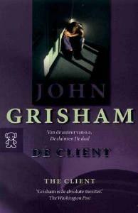 De cliënt / Zwarte beertjes / 3019 - John Grisham, Verzenden, Gelezen, John Grisham
