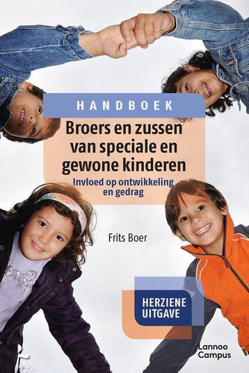 9789401475365 Broers en zussen van speciale en gewone kin..., Verzenden, Nieuw, Frits Boer