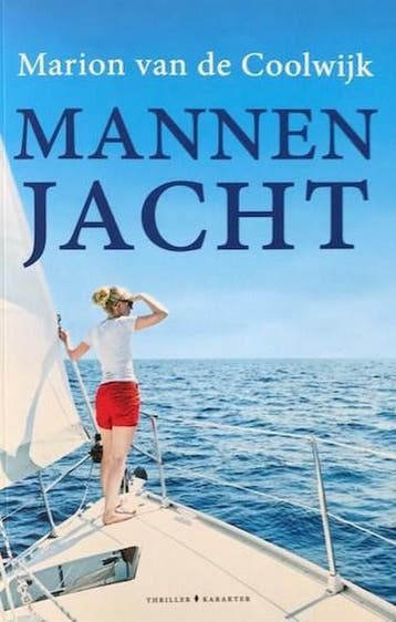 Mannenjacht 9789045216522 Marion van de Coolwijk, Verzenden, Gelezen, Marion van de Coolwijk
