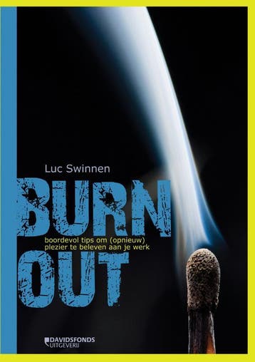 Burn-out - Luc Swinnen 9789058269102, Boeken, Verzenden, Zo goed als nieuw, Luc Swinnen