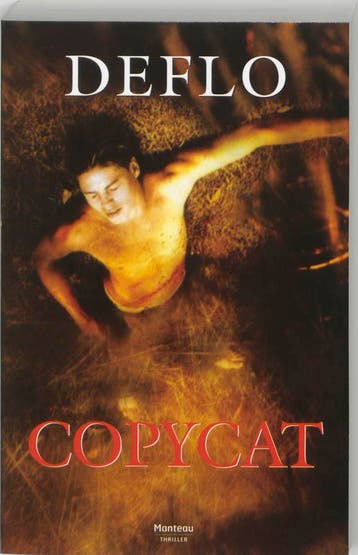 Copycat / Dirk Deleu / 7 - Luc Deflo 9789022318614, Verzenden, Gelezen, Luc Deflo