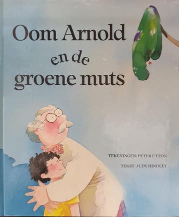 OOM ARNOLD EN DE GROENE MUTS 9789032024895 Hindley, Boeken, Verzenden, Gelezen, Hindley