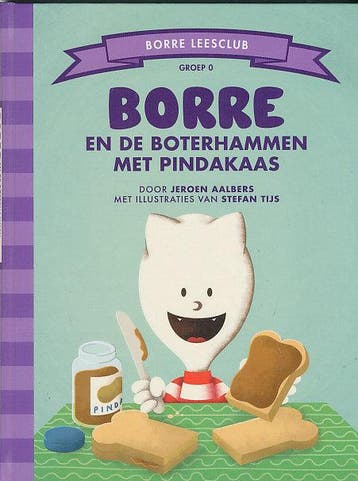 Borre en de boterhammen met pindakaas groep 0, Verzenden, Nieuw