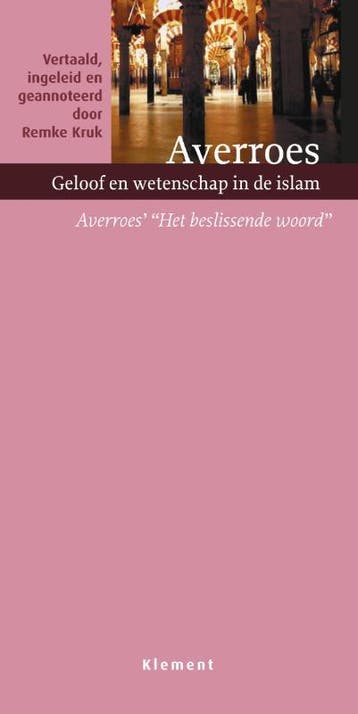 Geloof en wetenschap in de islam - Averroes 9789086871131, Verzenden, Gelezen, Averroes