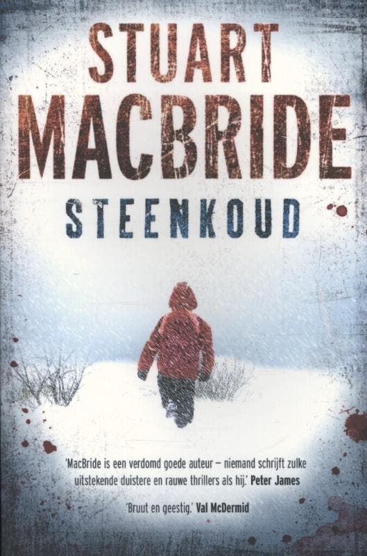 Steenkoud - Stuart MacBride 9789000318414, Boeken, Thrillers, Gelezen, Verzenden