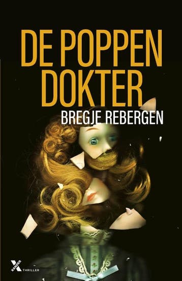 De poppendokter / De officier / 2 - Bregje Rebergen, Verzenden, Zo goed als nieuw, Bregje Rebergen
