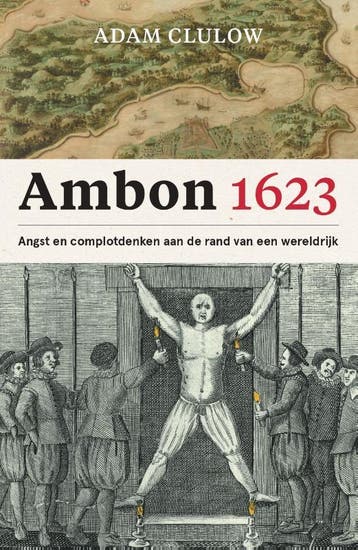 Ambon 1623 | Adam Clulow | Nieuw, Ophalen of Verzenden, Nieuw, Adam Clulow