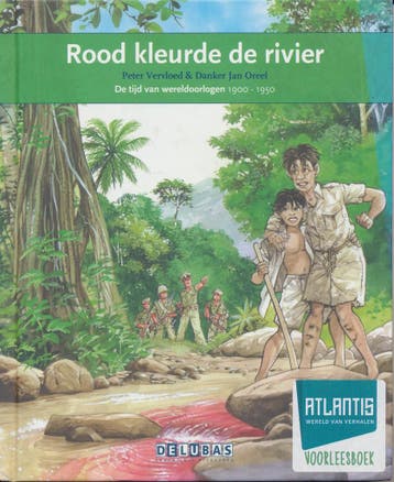 Atlantis voorleesboek; Rood kleurde de rivier., Verzenden, Nieuw