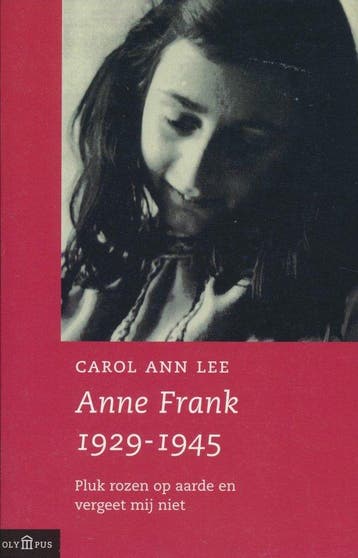 Anne Frank 1929-1945 / Olympus - C.A. Lee 9789025406745, Boeken, Verzenden, Gelezen, C.A. Lee