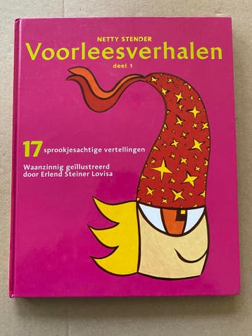 17 Sprookjesachtige Verhalen Waanzinnig geïllustreerd NIEUW, Ophalen of Verzenden, Zo goed als nieuw, Sprookjes, 5 of 6 jaar