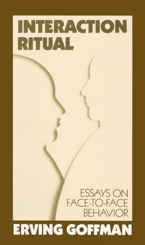 Interaction Ritual: Essays on Face-to-Face Behavior, Verzenden, Nieuw