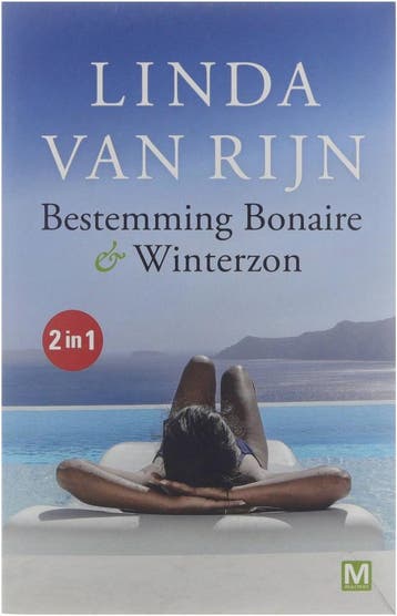 Bestemming Bonaire & Winterzon - Linda van Rijn, Verzenden, Gelezen, Linda van Rijn