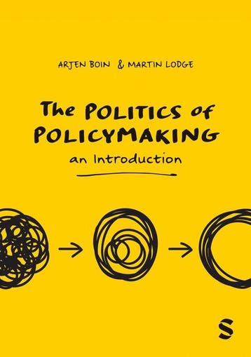 9781529602630 The Politics of Policymaking, Verzenden, Nieuw, Boin, Arjen
