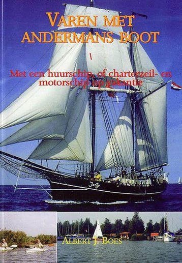 Varen Met Andermans Boot - A.J. Boes 9789080479777, Verzenden, Gelezen, A.J. Boes