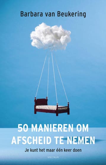 50 manieren om afscheid te nemen (Goed), Verzenden, Nieuw, Barbara van Beukering