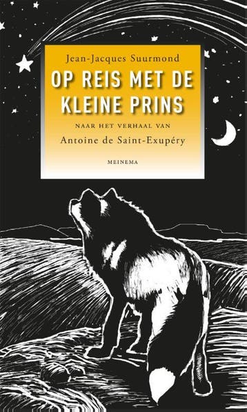 Op reis met de kleine prins - Jean-Jacques Suurmond, Verzenden, Zo goed als nieuw, Jean-Jacques Suurmond