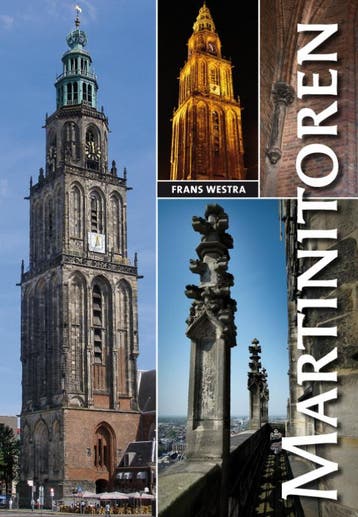 Martinitoren - Frans Westra 9789054522096, Verzenden, Zo goed als nieuw, Frans Westra
