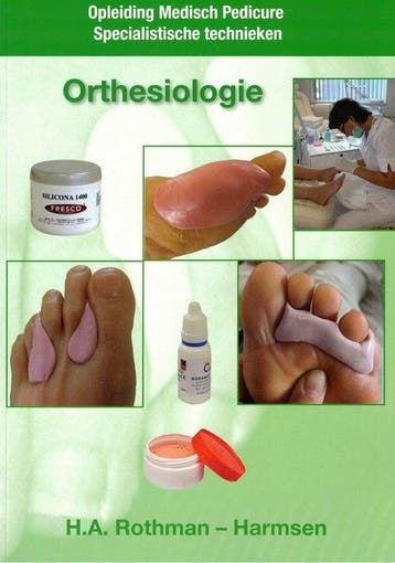Orthesiologie - H.A. Rothman-Harmsen 9789081921848, Verzenden, Gelezen, H.A. Rothman-Harmsen