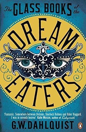 The Glass Books Of The Dream Eaters - G.W. Dahlquist, Verzenden, Gelezen, G.W. Dahlquist