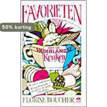 FAVORIETEN UIT DE VADERLANDSE KEUKEN - F. Boucher, Verzenden, Zo goed als nieuw, F. Boucher