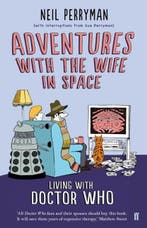 Adventures With the Wife in Space | 9780571298105 | Neil, Zo goed als nieuw, Neil Perryman