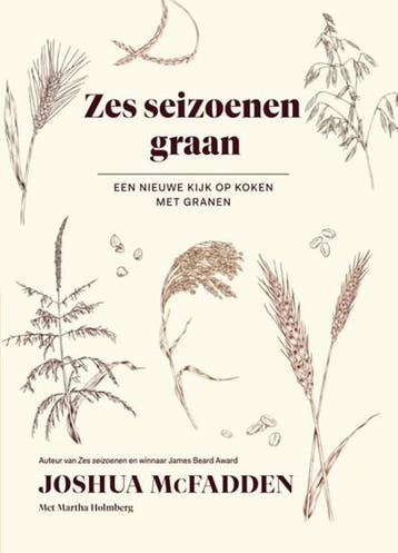 Zes seizoenen graan | 9789000383740 | Joshua McFadden, Zo goed als nieuw, Joshua McFadden