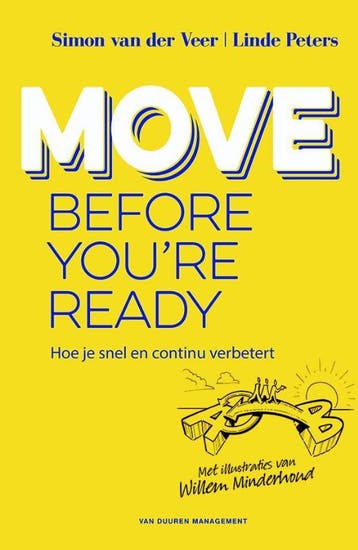 Move before youre ready 9789089653246 Linde Peters, Verzenden, Zo goed als nieuw, Linde Peters