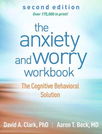 9781462546169 The Anxiety and Worry Workbook, Second Edition, Verzenden, Nieuw, David A. Clark